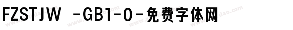 FZSTJW -GB1-0字体转换